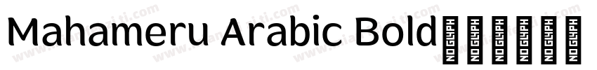 Mahameru Arabic Bold字体转换